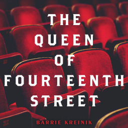 book cover for The Queen of Fourteenth Street