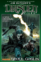 book cover for Jim Butcher's Dresden Files: Ghoul Goblin