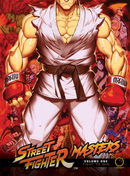 book cover for Street Fighter Masters Hardcover Volume 1: Fight to Win