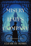 Cover Image: Misery Hates Company