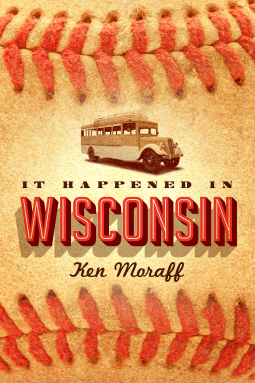 book cover for It Happened in Wisconsin
