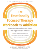 book cover for The Emotionally Focused Therapy Workbook for Addiction