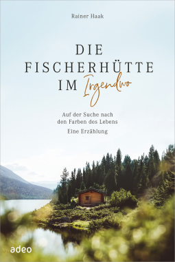 Buchcover für Die Fischerhütte im Irgendwo
