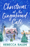 Cover Image: Christmas At The Gingerbread Café
