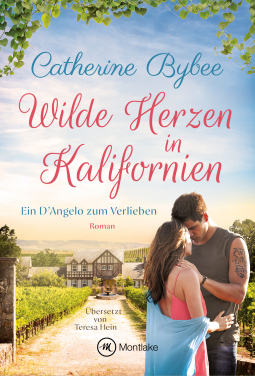 Buchcover für Wilde Herzen in Kalifornien (Ein D'Angelo zum Verlieben, Band 4)