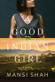Cover Image: A Good Indian Girl