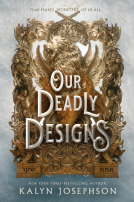 book cover for Our Deadly Designs