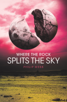 book cover for Where the Rock Splits the Sky
