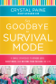 Cover Image: Say Goodbye to Survival Mode