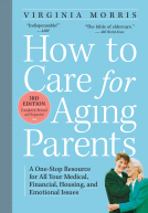 book cover for How to Care for Aging Parents, 3rd Edition