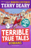 Cover Image: Terrible True Tales: Romans