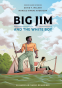 Cover Image: Big Jim and the White Boy