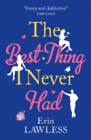 book cover for The Best Thing I Never Had