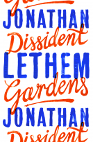 book cover for Dissident Gardens (Folio Prize Nominee)