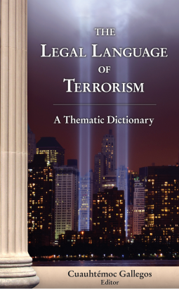 book cover for The Legal Language of Terrorism: A Thematic Dictionary