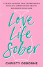 Cover Image: Love Life Sober
