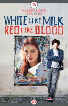 book cover for White Like Milk, Red Like Blood