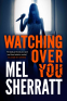 Cover Image: Watching Over You