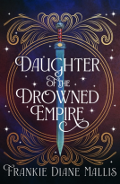 book cover for Daughter of the Drowned Empire