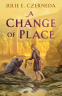 Cover Image: A Change of Place