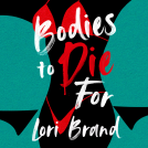 book cover for Bodies To Die For