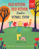 book cover for Red Rover, Red Rover, Send a Vowel Over