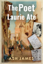 Cover Image: The Poet Laurie Ate