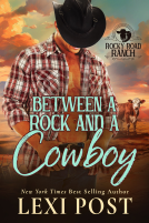 book cover for Between a Rock and a Cowboy
