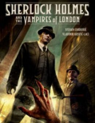 book cover for Sherlock Holmes and the Vampires of London