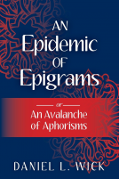 book cover for An Epidemic of Epigrams or An Avalanche of Aphorisms