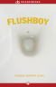 Cover Image: Flushboy