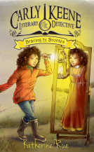 book cover for Carly Keene, Literary Detective