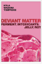 Cover Image: Deviant Matter