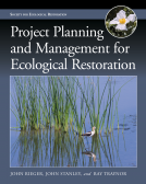 book cover for Project Planning and Management for Ecological Restoration