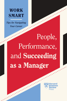 book cover for People, Performance, and Succeeding as a Manager