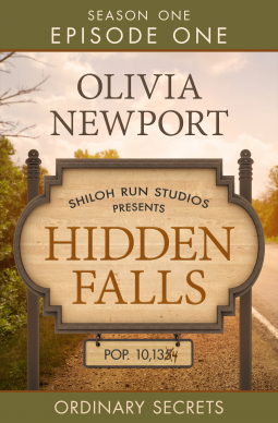 book cover for Hidden Falls: Ordinary Secrets - Episode 1
