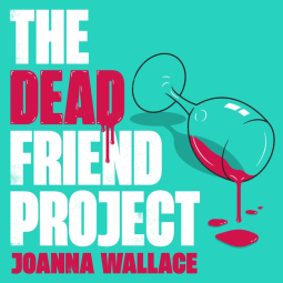 book cover for The Dead Friend Project