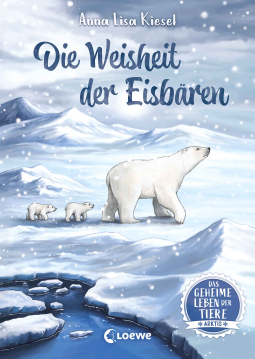 Buchcover für Das geheime Leben der Tiere (Arktis) - Die Weisheit der Eisbären