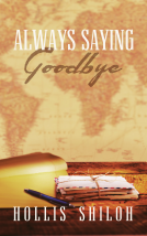 book cover for Always Saying Goodbye