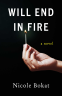 Cover Image: Will End in Fire