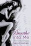 Cover Image: Breathe into Me