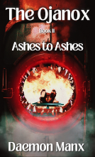 book cover for The Ojanox II: Ashes to Ashes
