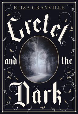 book cover for Gretel and the Dark
