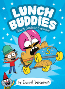 book cover for Lunch Buddies: Stunt Sandwich Superstar