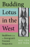 Cover Image: Budding Lotus in the West