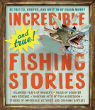 book cover for Incredible--and True!--Fishing Stories