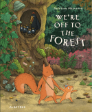 book cover for We're Off to the Forest
