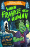 Cover Image: Frankie Made a Human (Gruesomely Good and Monstrously Funny)