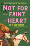 Cover Image: Not for the Faint of Heart