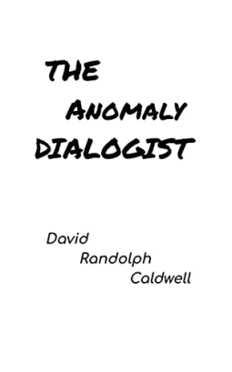 book cover for The Anomaly Dialogist